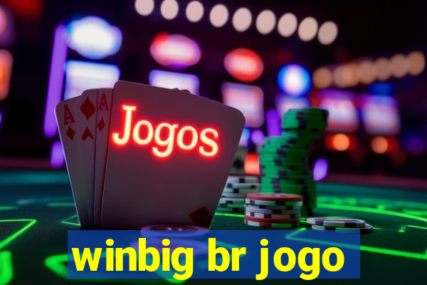 winbig br jogo